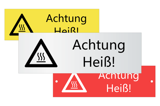 Hinweis-Schild Achtung Heiß Verbote Warnung Gebote