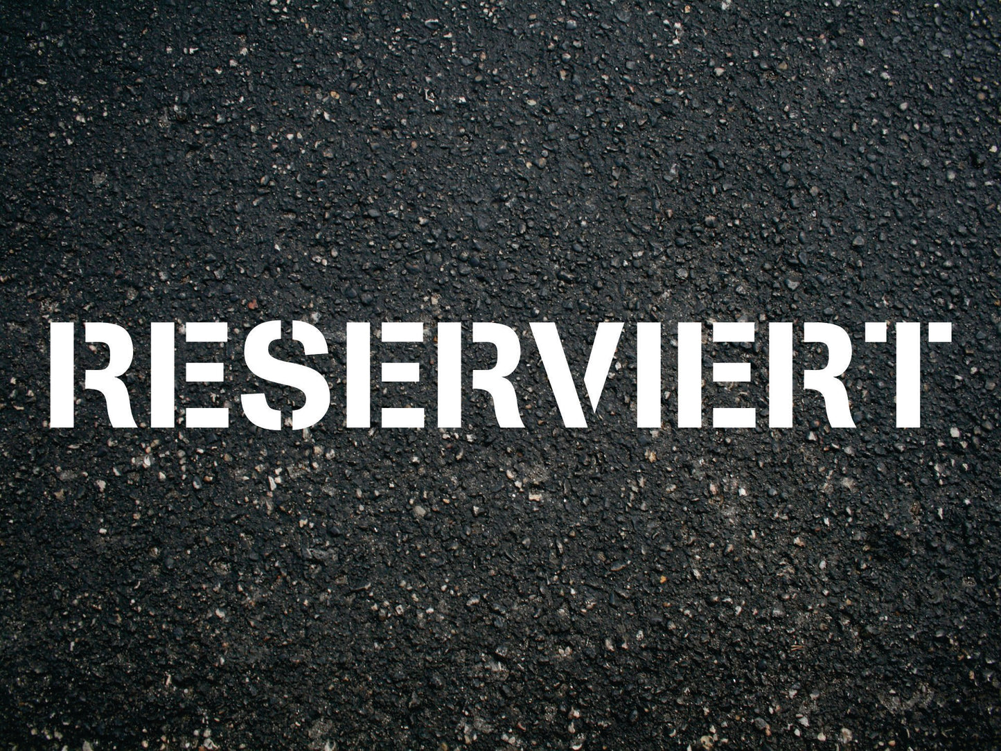 Schablone "Reserviert" für Parkplätze Stellplätze Tiefgaragen Parkhäuser