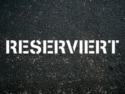 Schablone "Reserviert" für Parkplätze Stellplätze Tiefgaragen Parkhäuser