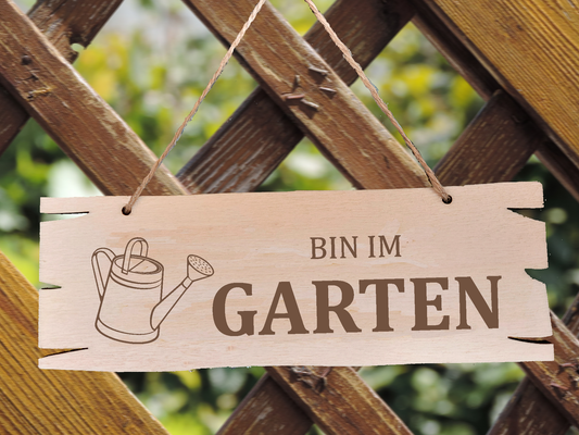 Türschild "Bin im Garten" aus Holz